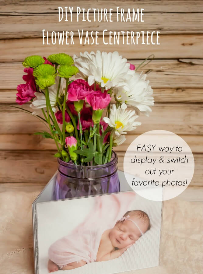 DIY Picture Frame Flower Vase Centerpiece Moms Austin