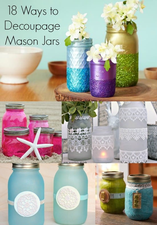 18 Unique Ways to Decoupage Mason Jars